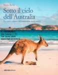 Sotto il cielo dell' Australia